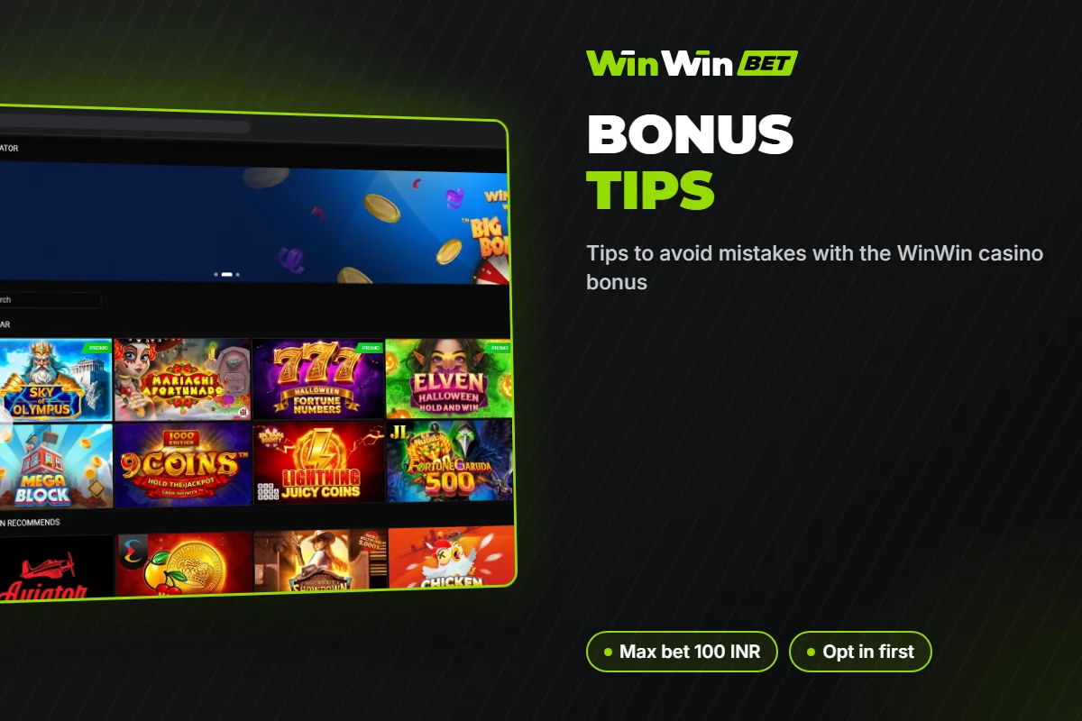 Tips to avoid mistakes with the WinWin casino bonus